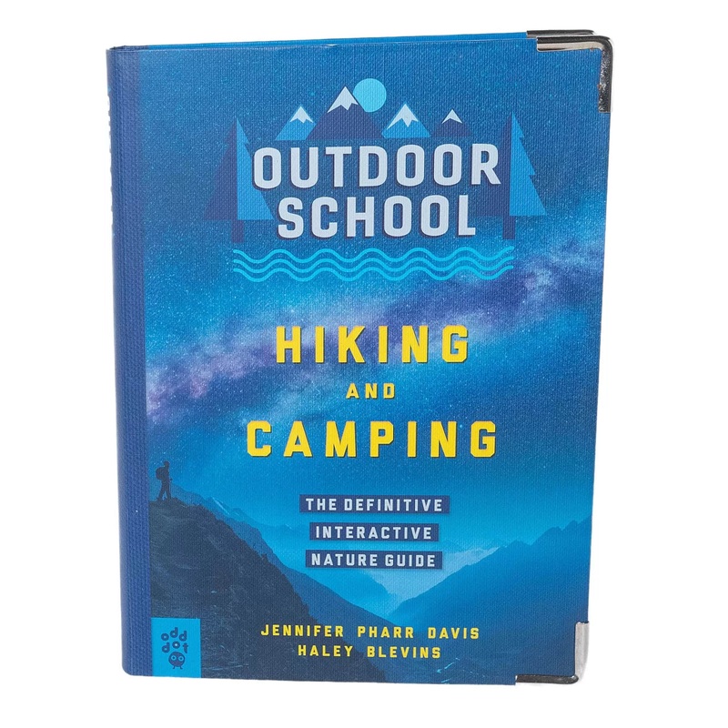 Outdoor School: Hiking and Camping by Jennifer Pharr Davis & Haley Blevins